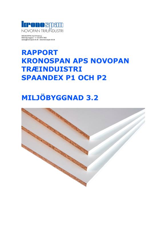 Miljöbyggnad Spaandex P1 och P2